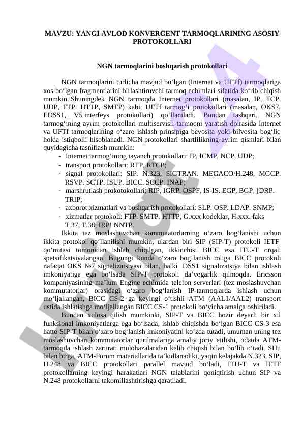 Yangi avlod konvergent tarmoqlari protokollari