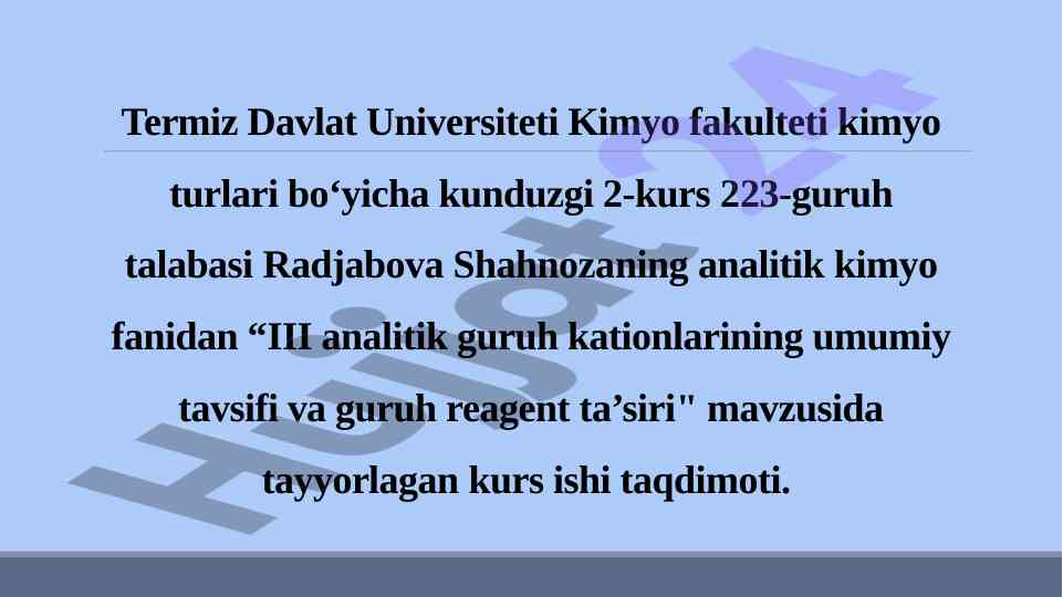 Iii analitik guruh kationlarining umumiy tavsifi