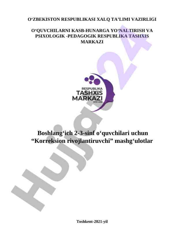 Korreksion rivojlantiruvchi mashg‘ulotlar bo‘yicha qo‘llanma