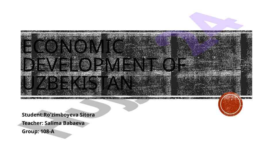 Economic development analysis of uzbekistan