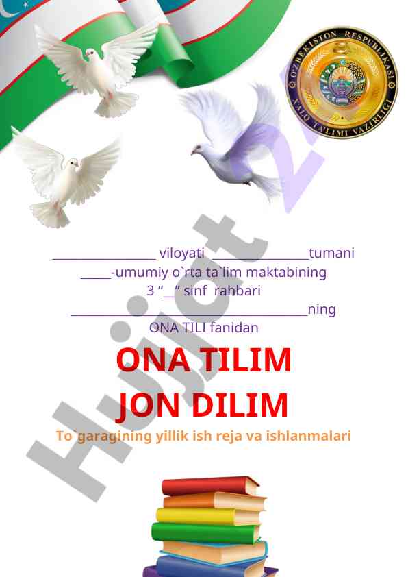 Ona tilim jon dilim to‘garagining yillik ish reja