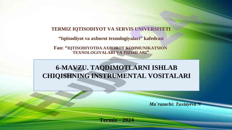 Taqdimotlarni ishlab chiqishning instrumental vositalari