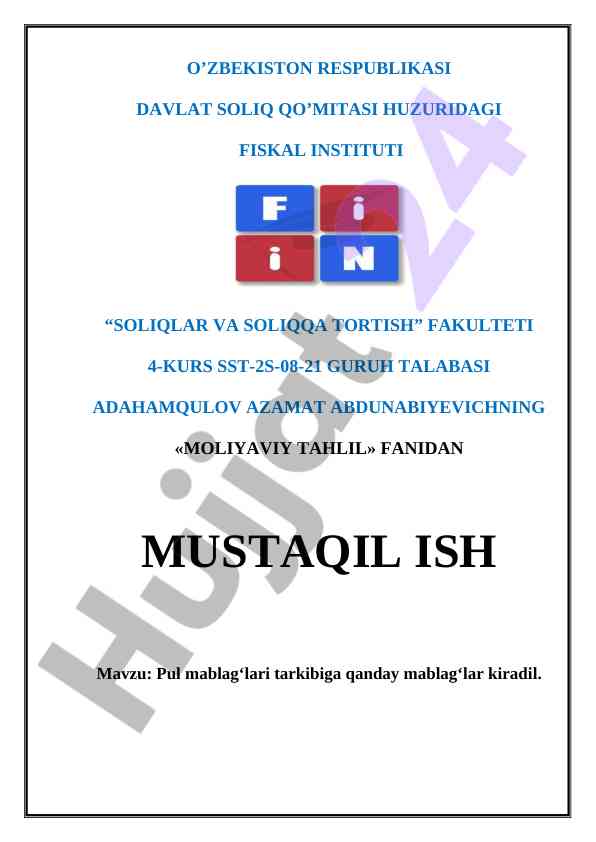 Pul mablagʻlari tarkibi va hisobga olish vazifalari