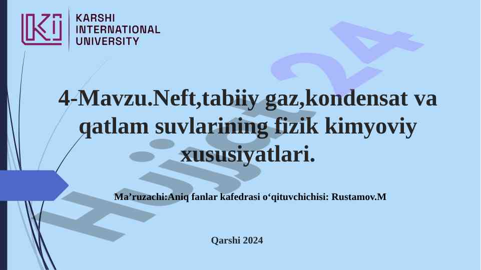 Neft tabiiy gaz kondensat fizik kimyoviy xususiyatlari