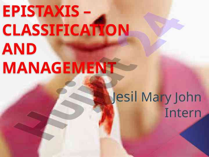 Epistaxis classification and management definition
