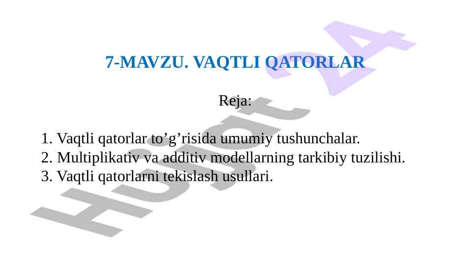 Vaqtli qatorlar tahlili va ularning model foydalanishi