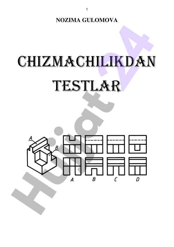 Chizmachilik fani bo‘yicha testlar to‘plami