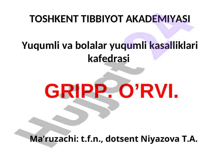 Gripp va o‘rvi kafenasi taqdimoti
