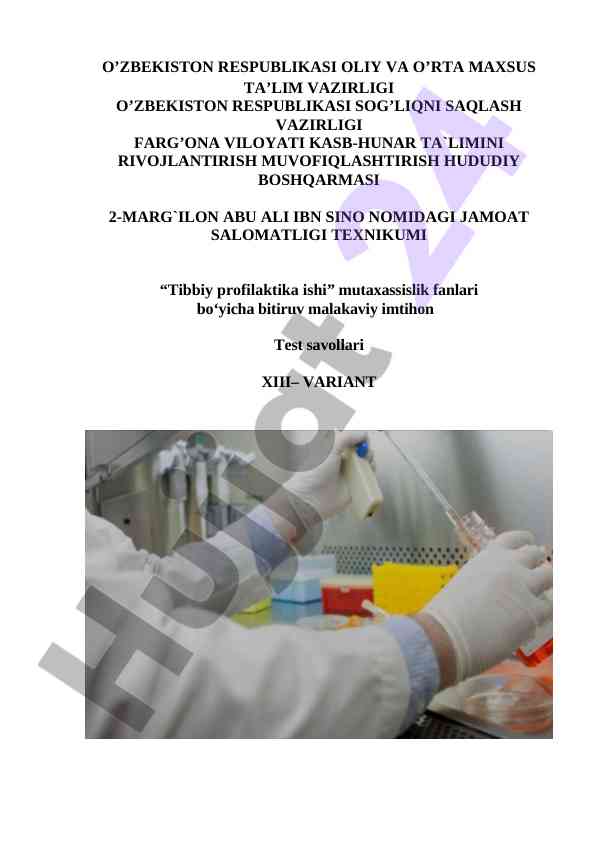Tibbiy profilaktika ishi mavzusida test savollari