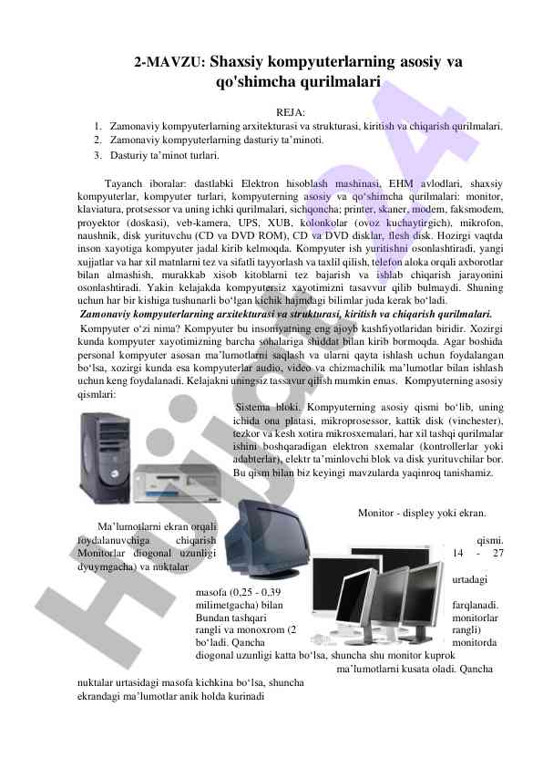 Shaxsiy kompyuterlarning asosiy va qo'shimcha qurilmalari