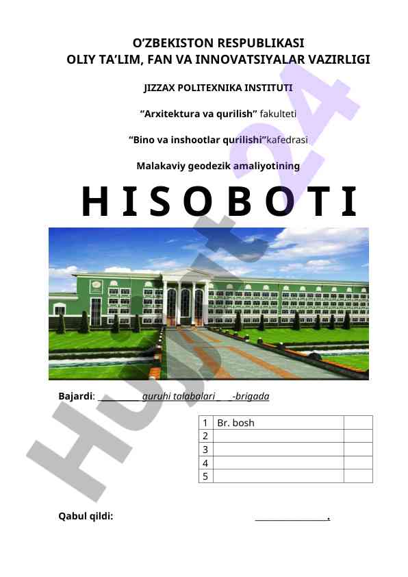 Malakaviy geodezik amaliyot hisoboti