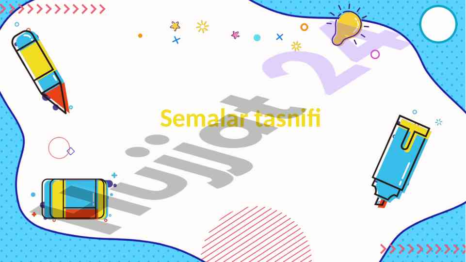 Semalar tasnifi va ularning tahlili