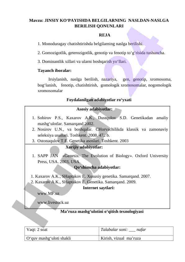 Jinsiy ko‘payishda belgilarning nasldan-naslga berilishi