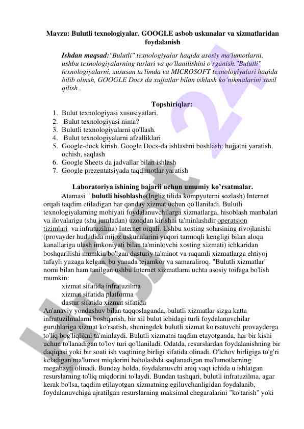 Bulutli texnologiyalarni o‘rganish va foydalanish