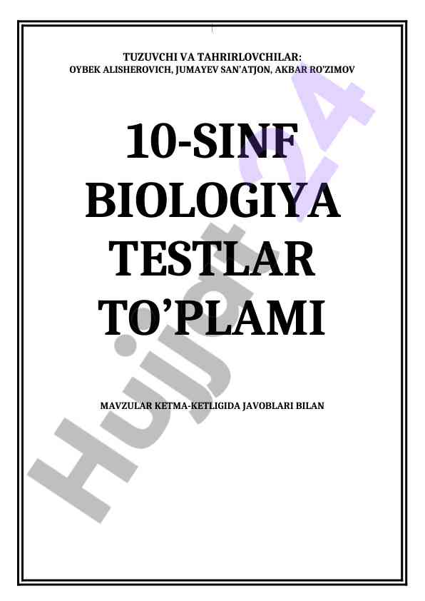 10-sinf biologiya testlari: javoblar bilan