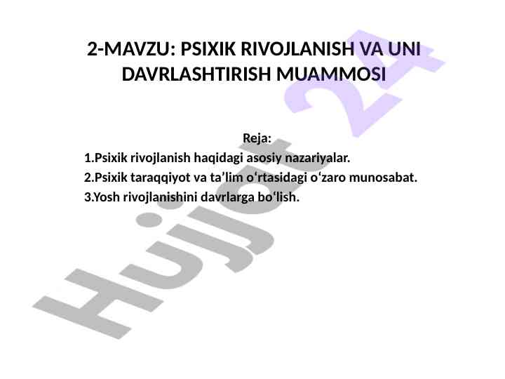 Psixik rivojlanish va uning davrlashtirish muammosi