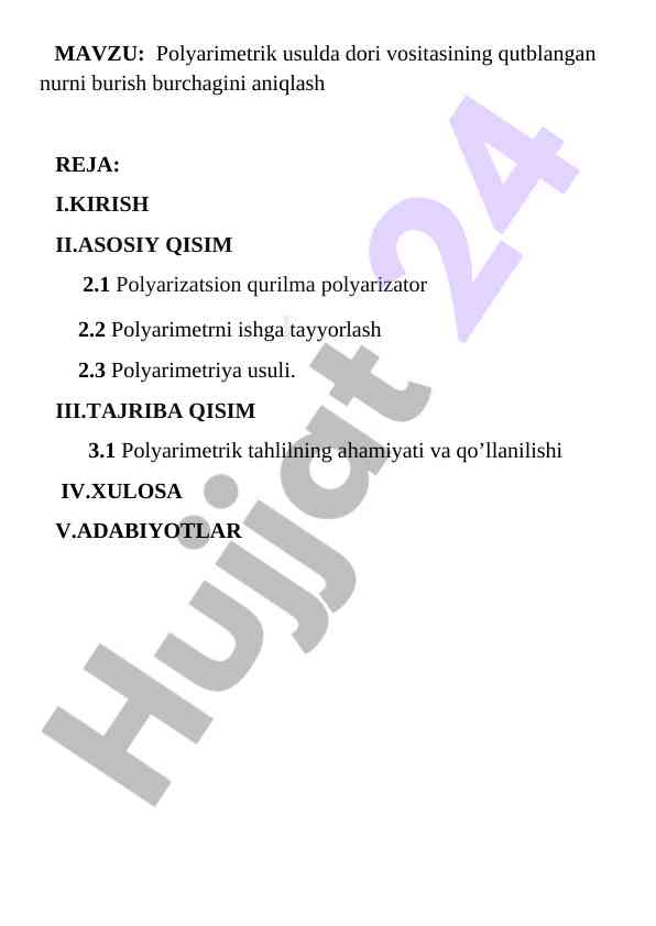 Polyarimetrik usulda nur burish burchagini aniqlash