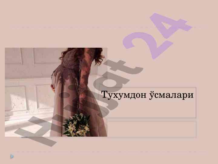 Тухумдон усмалари таснифи важ лиф суланишлари