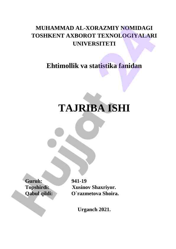 Ehtimollik va statistika fanidan tajriba ishi