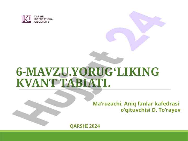 Yorug‘likning kvant tabiati tahlil