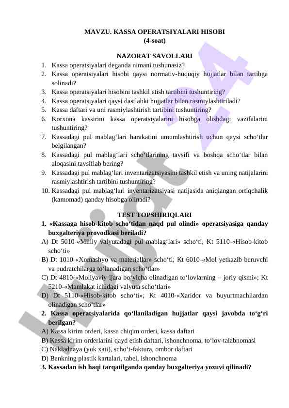 Kassa operatsiyalari hisobi nazorat savollari