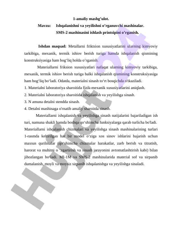 Ishqalanishni va yeyilishni o‘rganuvchi mashinalar