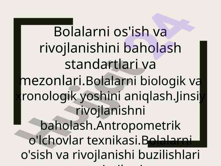 Bolalarni os'ish va rivojlanishini baholash standartlari