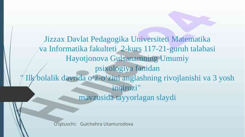 Ilk bolalik davrida o‘zini anglash rivojlanishi