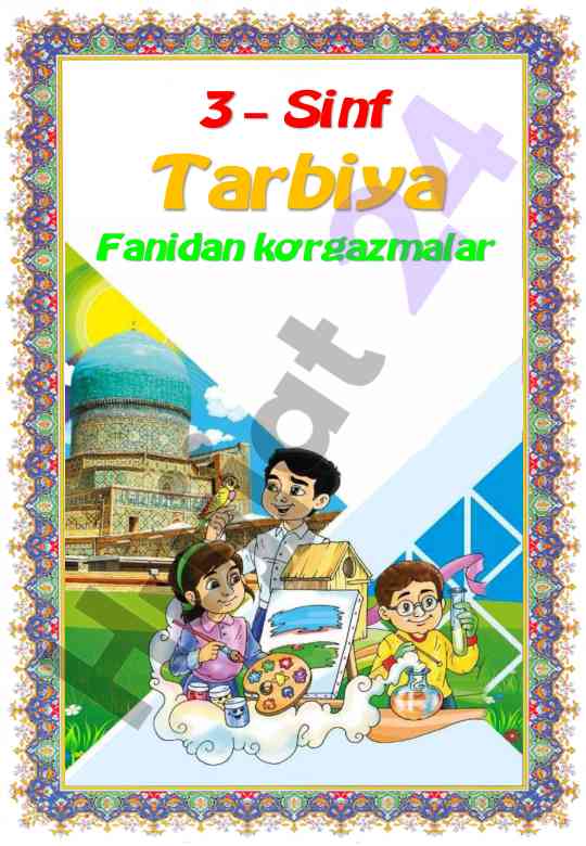 3-sinf tarbiya fanidan ko’rgazmalar 2022-2023