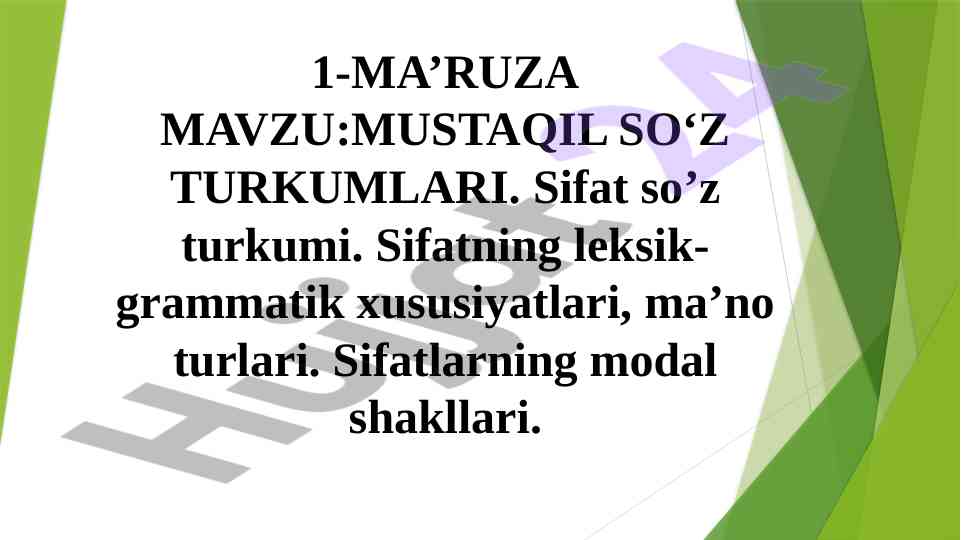 Sifat so‘z turkumi va uning leksik-grammatik xususiyatlari