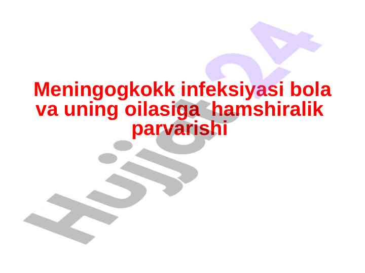 Meninogkokk infeksiyasi bolalarda diagnostika va davolash