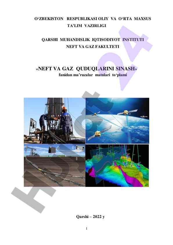 Neft va gaz quduqlarini sinash fanidan ma’ruzalar