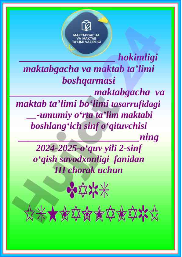 2024-2025 o‘quv yili 2-sinf o‘qish savodxonligi rejasi
