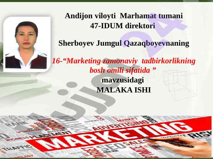 Marketing zamonaviy tadbirkorlik bosh omili