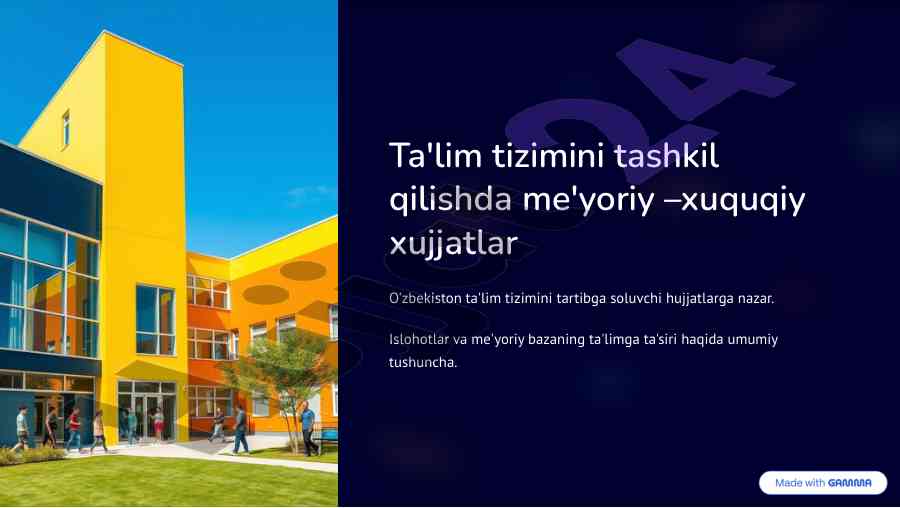 O'zbekiston ta'lim tizimidagi me'yoriy hujjatlar