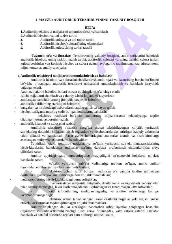Auditorlik tekshiruvining yakuniy bosqichi