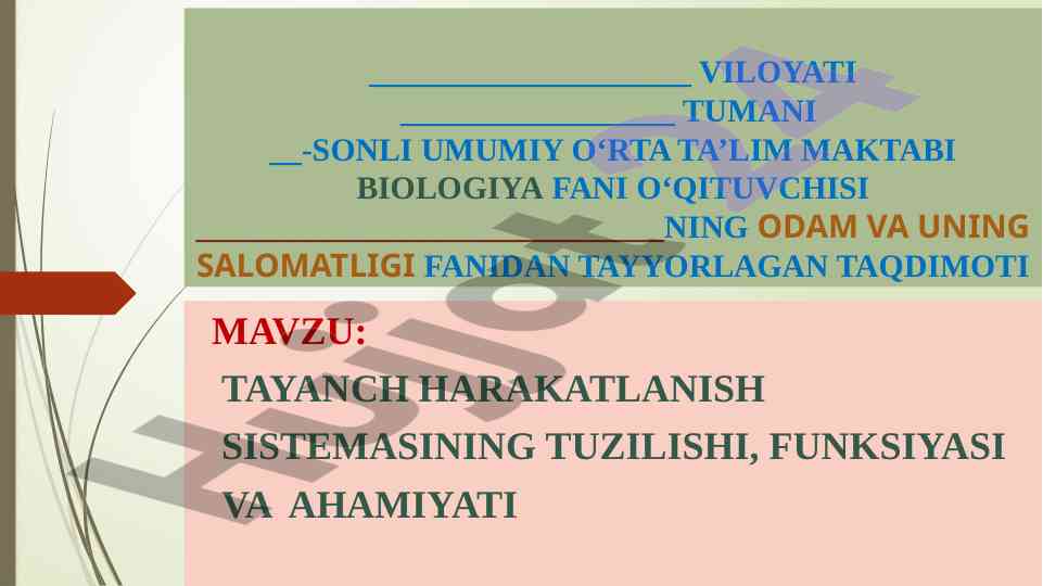 8-sinf biologiya Tayanch harakatlanish sistemasining_tuzilishi
