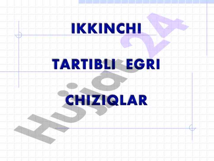 Ikki darajali algebraik tenglamalar va misollar