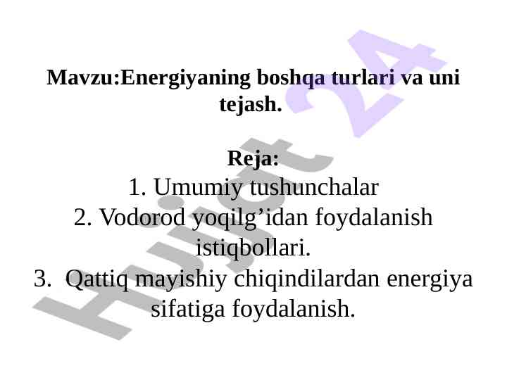 Energiyaning boshqa turlari va uni tejash