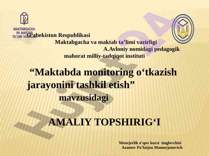 Maktabda monitoring o‘tkazish jarayonini tashkil etish