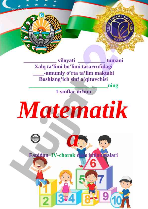 Iv-chorak dars ishlanmalari 1-sinflar matematika fanidan