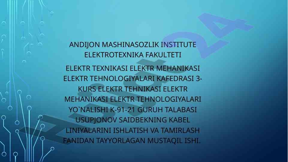 Kabel liniya trassasini aniqlashning metodlari