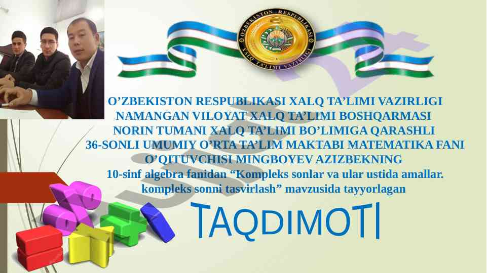 Kompleks sonlar va ular ustida amallar taqdimoti