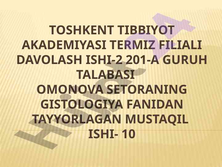 Tam bilish a'zosi va gistologiyasi orqali tahlil