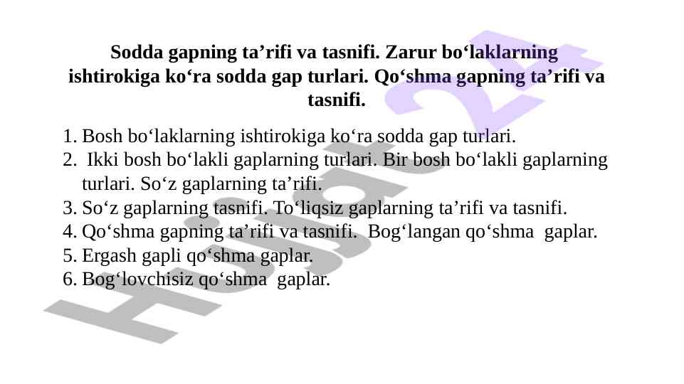 Sodda va qo‘shma gapning ta’rifi va tasnifi