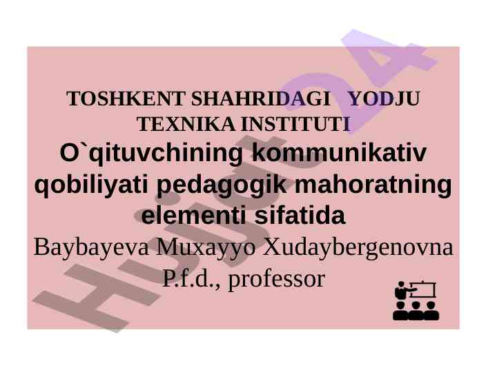 O‘qituvchining kommunikativ qobiliyati mahorati