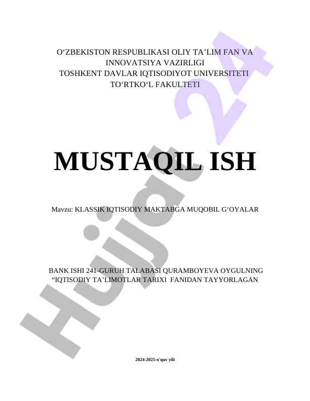 Iqtisodiy Ta’limotlar Tarixi Fanidan Mustaqil Ish