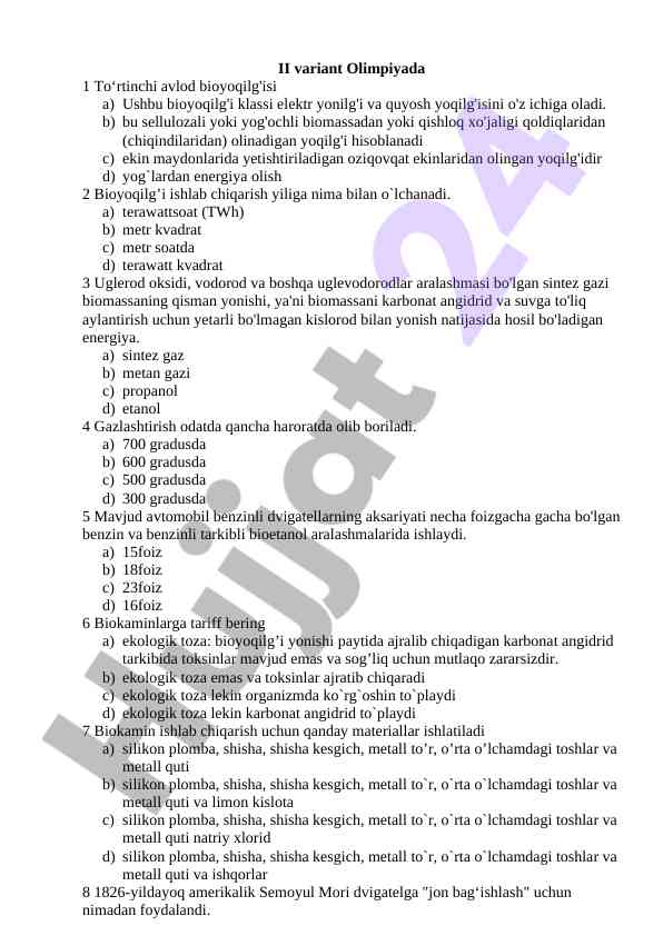 Bioyoqilg'i ishlab chiqarish va energiyani olish