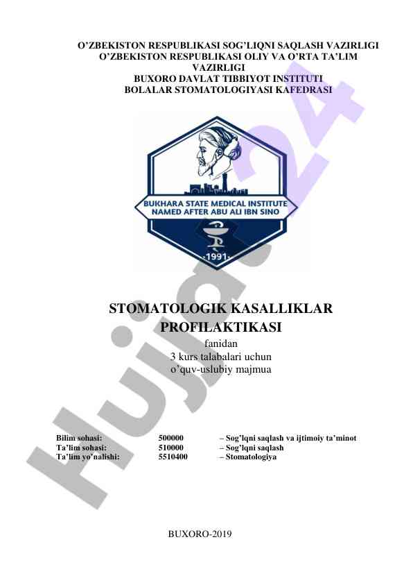 Stomatologik kasalliklar profilaktikasi o‘quv majmua