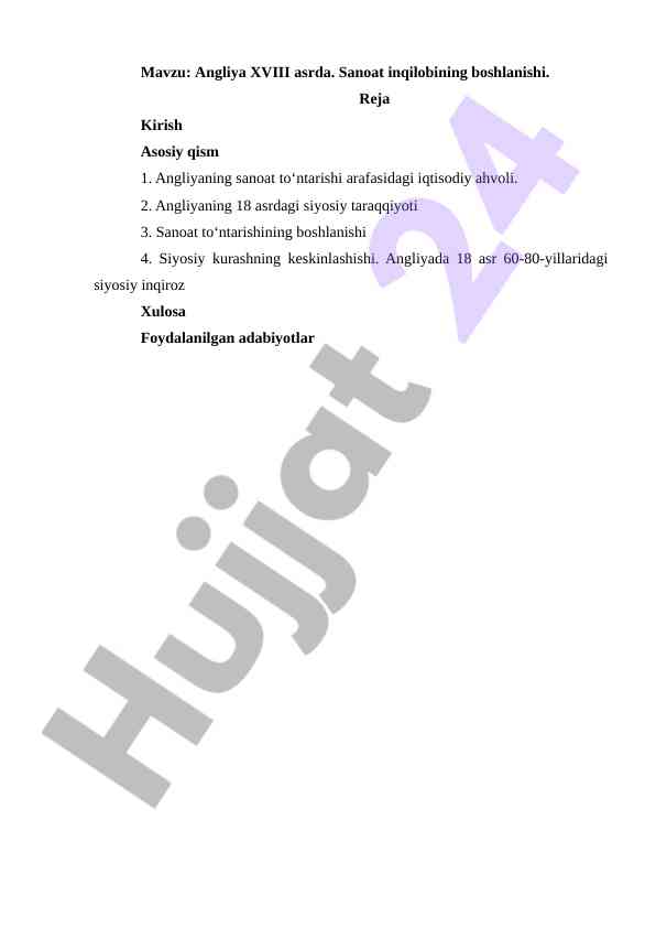 Angliya xviii asrda sanoat inqilobi boshlanishi